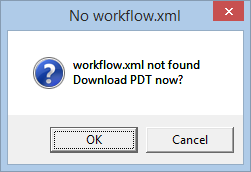 No PDT Workflow Message